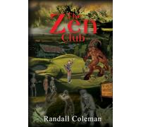 The Zen Club: The Mental Game of Golf: Master Your Mind, Find Your Swing, and Play with Greater Freedom