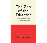 The Zen of the Director