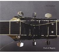 The Zephyrs - Fool Of Regrets