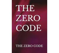 THE ZERO CODE