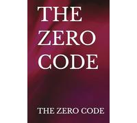 THE ZERO CODE