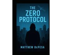 THE ZERO PROTOCOL