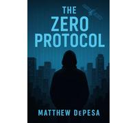 THE ZERO PROTOCOL