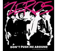 The Zeros - Don't Push Me Around