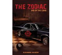The Zodiac: End of the Game