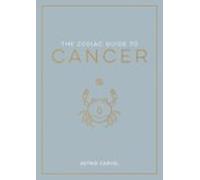 The Zodiac Guide To Cancer (ebook)