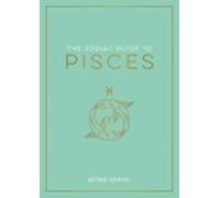 The Zodiac Guide To Pisces (ebook)