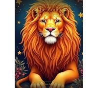 The Zodiac Leo Collection: A Premium Adult Coloring Book