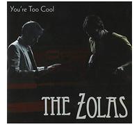 The zolas - You're Too Cool Ep