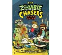 The Zombie Chasers #2: Undead Ahead (ebook)