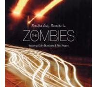 The Zombies featuring Colin Blunstone & - Breathe Out Breathe In