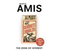 The Zone Of Interest: The novel that inspired the Oscar-winning film