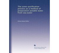 The zone-purification process as a method of preparation potable water from sea water