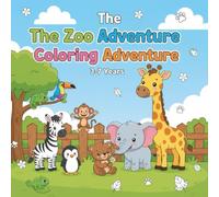 The Zoo Adventure Coloring Adventure: 40 Fun and Easy Animal Designs for Kids Ages 3-7: A Jumbo, Large Print Activity Book with Simple Outlines for ... Kindergarteners to Learn About Wild Animals