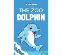 The Zoo Dolphin (1) (My Unique World)