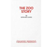 The Zoo Story (Acting Edition S.)