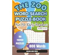 The Zoo Word Search Puzzle Book for Kids: Fun Animal Learning Games for Focus & Brain Development