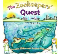 The Zookeepers Quest: The Turtle and the Lights
