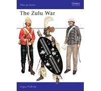 The Zulu War – 57 (Men-at-Arms) – Osprey Publishing