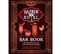 Thea Engst Jordan Alsaqa The Hazbin Hotel Bar Book (Tapa dura)