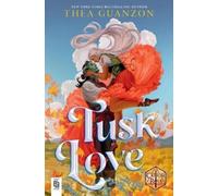 Thea Guanzon Critical Role Tusk Love (Tapa blanda) Critical Role