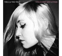 Thea & The Wild – Strangers and Lovers – Vinilo 12" (Importación USA)