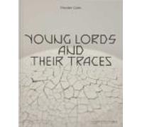 Theaster Gates. Young Lords And Their Traces