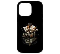 Theater Actor Actress Masks Applause Is My Favorite Sound Carcasa para iPhone 14 Pro MAX