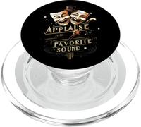 Theater Actor Actress Masks Applause Is My Favorite Sound PopSockets PopGrip para MagSafe