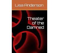 Theater of the Damned