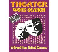 Theater word puzzle book - Large print: Word Searches with Easy-to-Read Print about Theatre Terms, Drama, Musicals and More | 6x9 inches, 110 pages | ... breaks, and relaxing offstage moments.