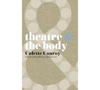 Theatre and The Body