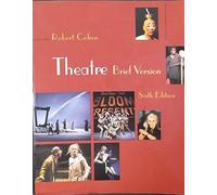 Theatre: Brief Version by Robert Cohen (2002-05-03)