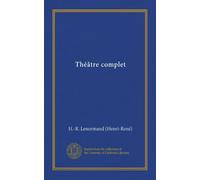 Théâtre complet