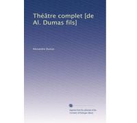 Théâtre complet [de Al. Dumas fils]: Volume 7