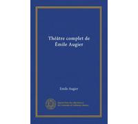Théâtre complet de Émile Augier (v.2)