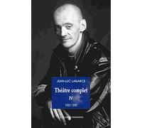 Théâtre complet: Tome 4 (1993-1995)