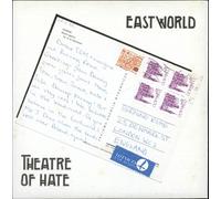 Theatre Of Hate - East World