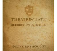 Theatre of Hate - Retribution Over Thee