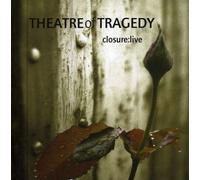 Theatre of Tragedy - Closure: Live