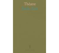 Théatre: Thérèse Raquin; Les Héritiers Rabourdin; Le Bouton de Rose; Suivi de le Naturalisme au Théâtre, Et, Nos Auteurs Dramatiques
