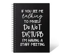 THEBESTU Cuaderno con espiral en blanco de tapa dura de 160 páginas con texto en inglés "If You See Me Talking To Myself", divertido cuaderno de humor para jefes de recursos humanos, mentor líder
