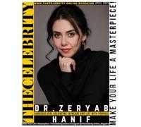 TheCelebrity.Online Magazine's April 2026 Print Edition | Dr. Zeryab Hanif As Cover Story