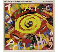 Thee Exciters - Perpetual Happening [Vinilo]