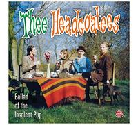 Thee Headcoatees - The Ballad of the Insolent Pup
