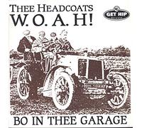 Thee Headcoats - W.O.a.H. - Bo in Thee.. [Vinilo]