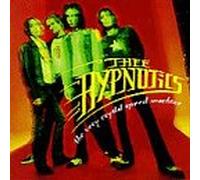 Thee Hypnotics - Very Crystal Speed Machine
