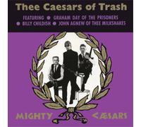Thee Mighty Caesars Thee Caesars of Trash (Vinyl) 12" Album