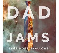 Thee More Shallows - Dad Jams [VINYL] [Vinilo]
