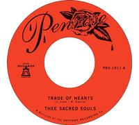 Thee Sacred Souls - Trade Of Hearts / Let Me Feel Your Charm [Vinilo]